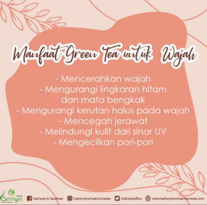 Manfaat Green Tea untuk wajah