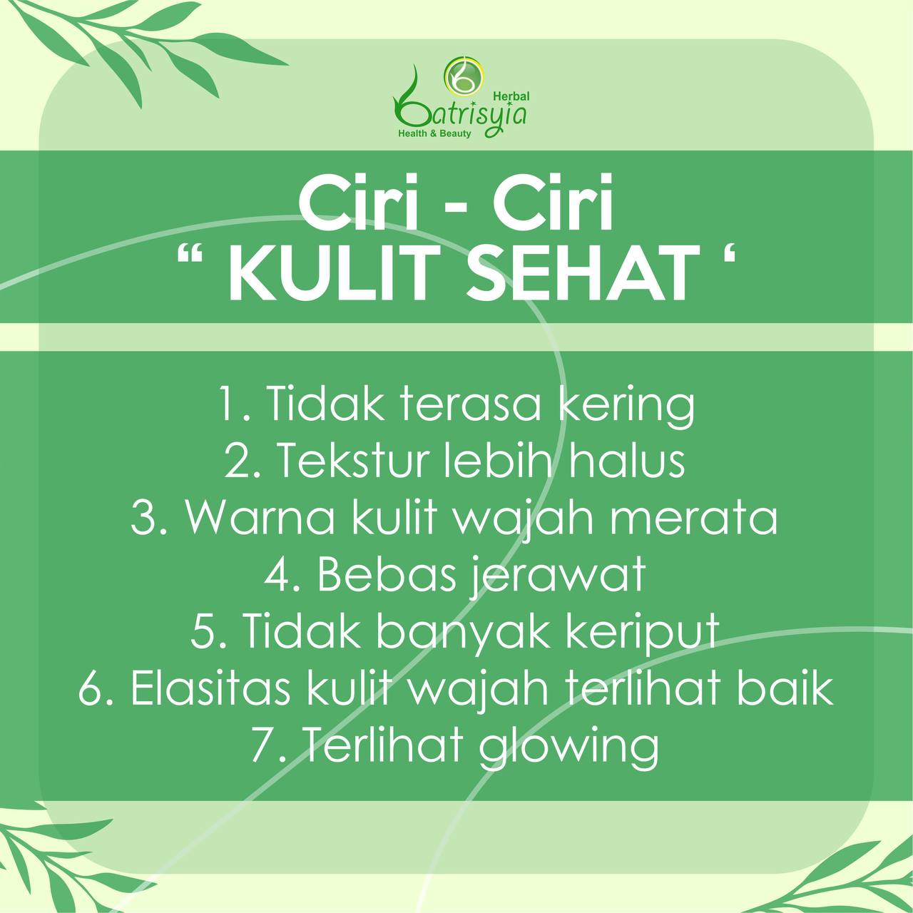 karakteristik kulit sehat