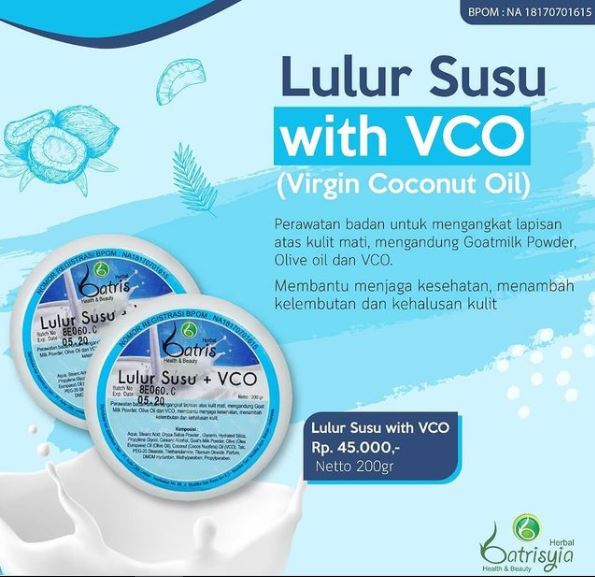 Batrisyia lulur susu VCO
