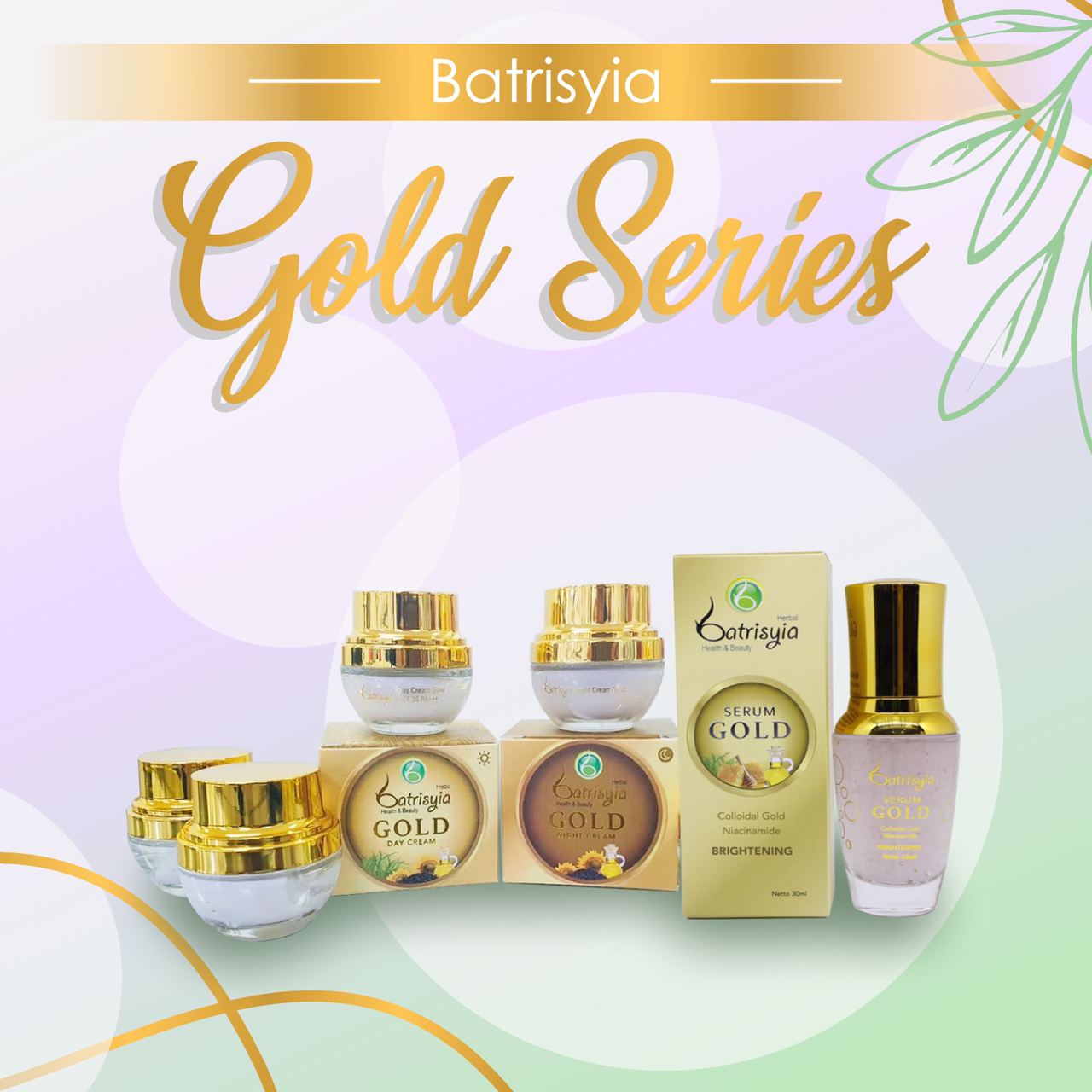 Batrisyia Gold Series untuk mencegah penuaan dini